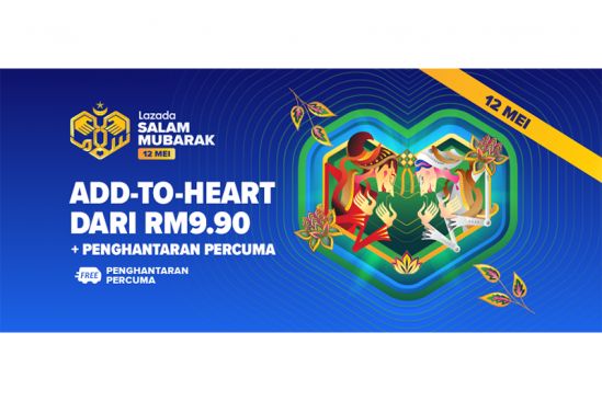 Lazada Salam Mubarak Ramadan-Raya campaign